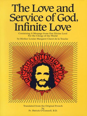 cover image of The Love and Service of God, Infinite Love